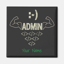 Administrator IT Sysadmin Informatiker Magnet