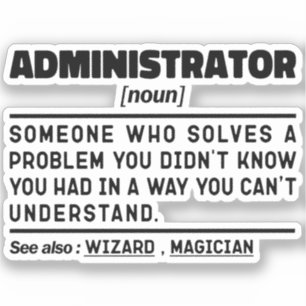 Administrator Noun Definition Management Funny Aufkleber