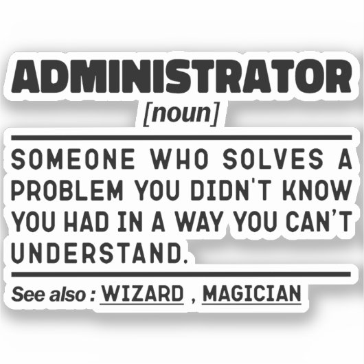Administrator Noun Definition Management Funny Aufkleber (Vorderseite)