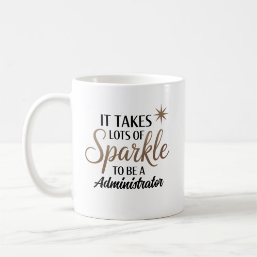 Administrator Sparkle - Fun Admin Geschenk Kaffeetasse (Links)