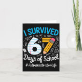 Administrator Survived 67 Days Of School Humor Des Karte (Vorderseite)