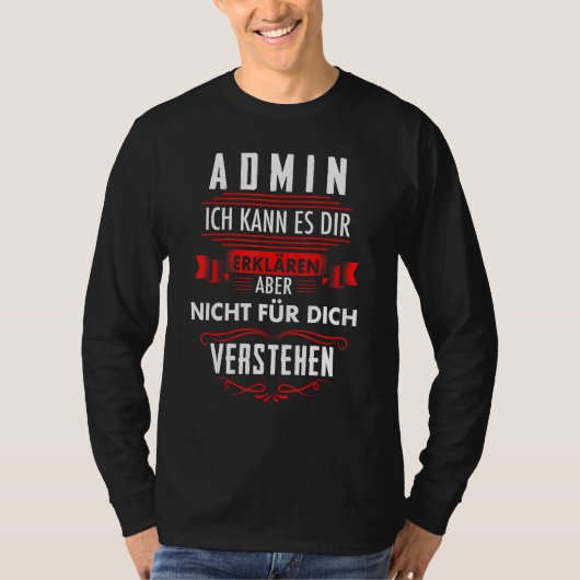 Administrator-Systemadministrator-Programm T-Shirt (Vorderseite)