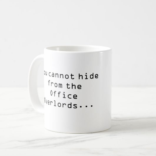 Admins u. Bürooverlords-Tasse Kaffeetasse (Vorderseite Links)