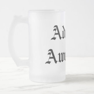 Admiral Awesome Mug Mattglas Bierglas