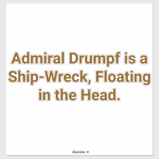 Admiral Drumpf Ship-Head Hankamer Artjunkhaus Yum. Aufkleber (Blatt)