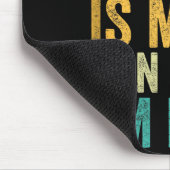 Admit It The Gym Is More Fun When I’m Here Workout Mousepad (Ecke)