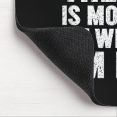 Admit It The Gym Is More Fun When Im Here Fitness  Mousepad (Ecke)