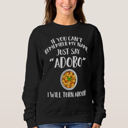 Adobo Bekleidung Cute Adobo Design Sweatshirt (Vorderseite)