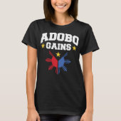 Adobo Gains Funny Filipino Philippine Sun Flag Pri T-Shirt (Vorderseite)