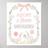 Adopt a Goose Pink Floral Birthday Decor Sign Poster (Vorne)
