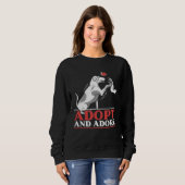 Adopt And Adore Animal Rights Activist Animal Resc Sweatshirt (Vorne ganz)