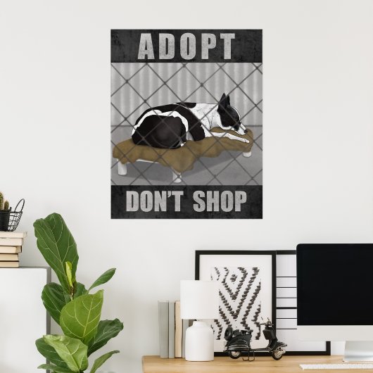 Adopt Don’t Shop Poster (Heimbüro)