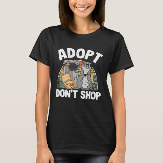 Adopt Don't Shop Trash Garbage Panda Raccoon T-Shirt (Vorderseite)