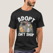Adopt Don't Shop Trash Garbage Panda Raccoon T-Shirt (Vorderseite)