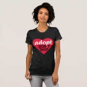 Adopt kaufen nicht T-Shirt (Vorne ganz)