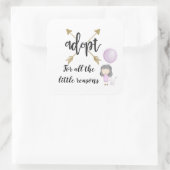 Adoptier aus allen wenigen Gründen Quadratischer Aufkleber (Tasche)