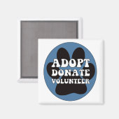 Adoptier Donate Volunteer Magnet (Vorderseite/Rückseite)