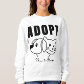 Adoptier Don't Shop - Animal Rescue & Pet Adoption Sweatshirt (Vorderseite)