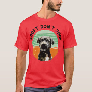 Adoptier Dont Shop Dog Lover Rescue Hunde T-Shirt