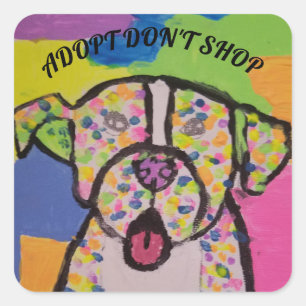 "Adoptier don't shop" farbenfrohe Pitbull-Aufklebe Quadratischer Aufkleber