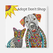 Adoptier Don't Shop Hund und Cat Magnet (Vorne)