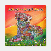 Adoptier Don't Shop Hundesymbol Magnet (Vorne)