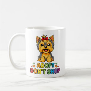 Adoptier Don't Shop, Niedliche Yorkie Dog Rescue S Kaffeetasse