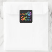Adoptier Don't Shop Rainbow Paws Quadratischer Aufkleber (Tasche)