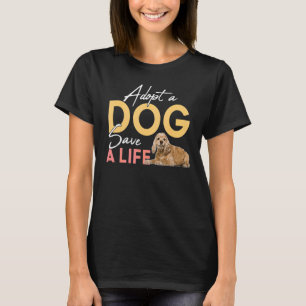 Adoptier einen Hund Rette einen Rettungsschwimmer  T-Shirt