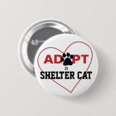 Adoptier einer Shelter Cat Button (Vorne & Hinten)