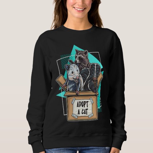 Adoptier eines Cat Raccoon Opossum Skunk Trash Pan Sweatshirt (Vorderseite)