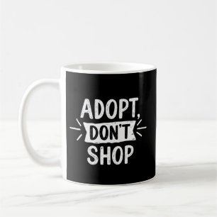 Adoptier eines Pet-Tages Tasse der Rettungsunter