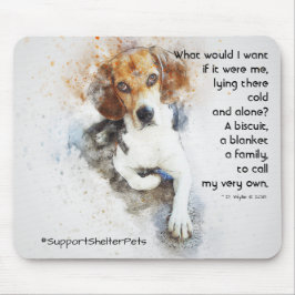 Adoptier eines Unterschlupf - Beagle Mousepad