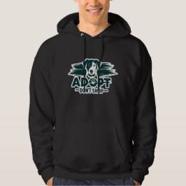 Adoptier nicht einkaufen 2 hoodie