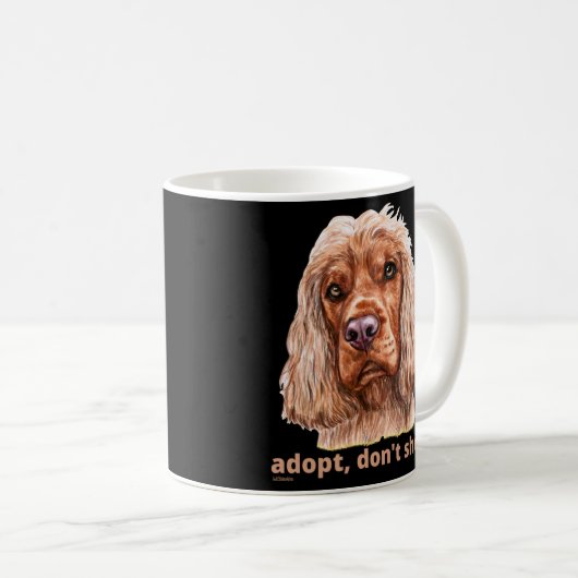 ADOPTIER, NICHT EINKAUFEN (Englisch Cocker Spanisc Kaffeetasse (VorderseiteRechts)