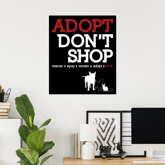 Adoptier nicht kaufen poster (Heimbüro)