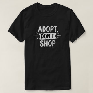 Adoptier, nicht kaufen | Rettung T-Shirt