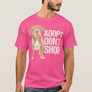 Adoptier nicht Shop Dog Rescue Geschenk T-Shirt
