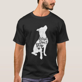 Adoptier nicht Shop Rescue Pitbull Hunde Rasse Gru T-Shirt