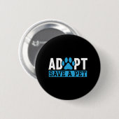 Adoptier Rett einer Tierschutzrettung Button (Vorne & Hinten)