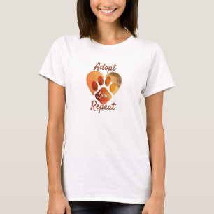 Adoptiere Liebe Wiederhole Warm Erdige Pfoten Kuns T-Shirt