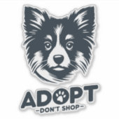 Adoptiere, nicht kaufen 3 aufkleber (Vorderseite)