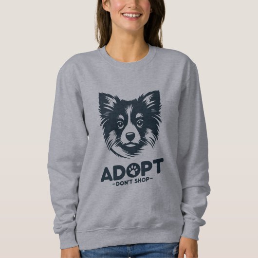 Adoptiere, statt zu kaufen 3 sweatshirt (Vorderseite)