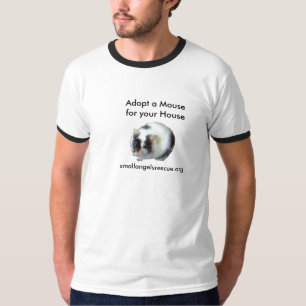 Adoptieren Sie eine Maus für Ihr Haus T-Shirt