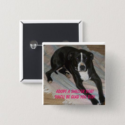 Adoptieren Sie einen Schutz-Hund heute! Button (Vorne & Hinten)