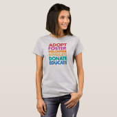 Adoptieren Sie freiwilligen Pflegeanwalt spenden T-Shirt (Vorne ganz)