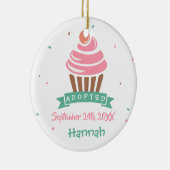 Adoptiert Cupcake - Individuelle Name Datum Keramikornament (Rechts)