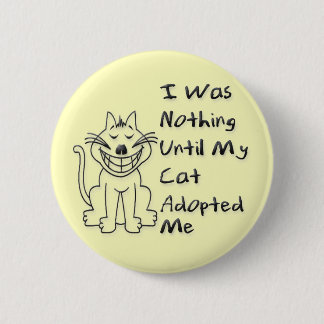 Adoptiert durch eine Katze Button
