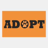 Adoptiert Haustiere Rechteckiger Aufkleber (Vorderseite)