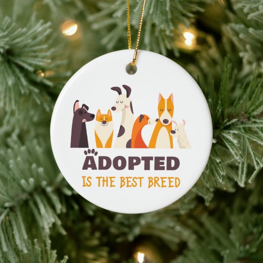Adoptiert ist die beste Rasse: Hunderettungshelfer Keramik Ornament (Baum)